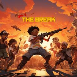 The Break (feat. gen Z)