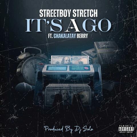 It's a Go (feat. Chakalatay Berry)