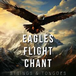 Eagles Flight Chant