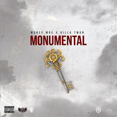 Monumental (feat. Killa Twan)