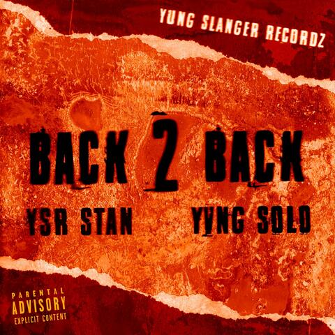Back 2 Back (feat. Yvng Solo)