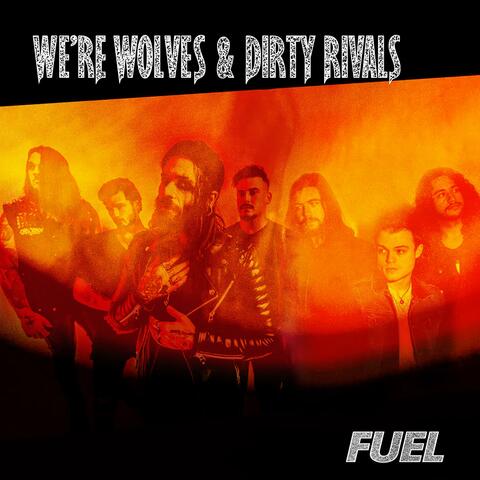 Fuel (feat. Dirty Rivals)