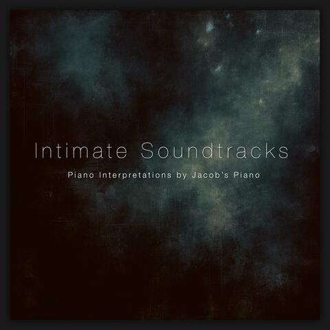 Intimate Soundtracks: Piano Interpretations by Jacob's Piano