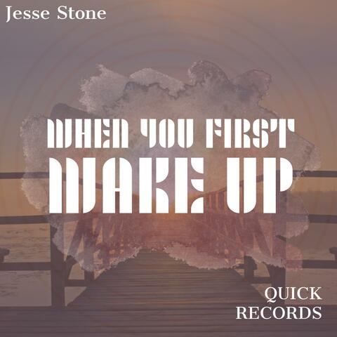 When You Wake Up