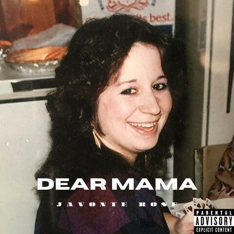 Dear Mama
