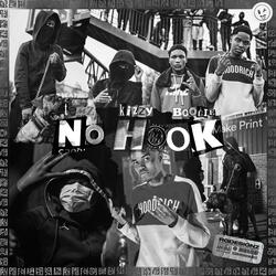 No Hook (feat. Kizzy & Boogie OTG)