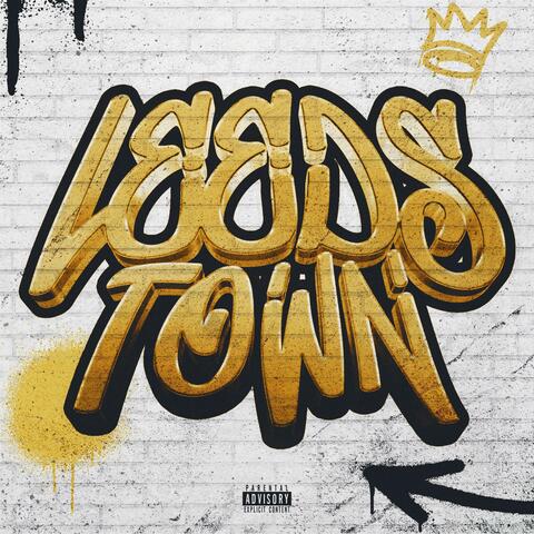 Leeds Town (feat. Caution)
