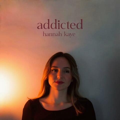 Addicted