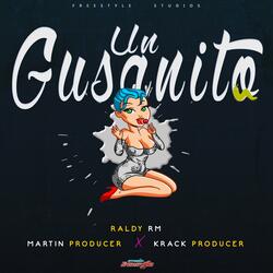 Un Gusanito (feat. Martin Producer)