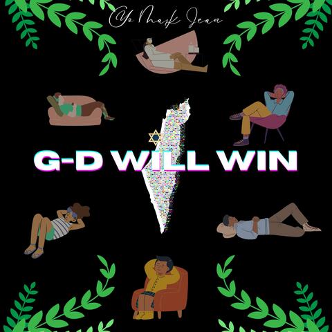 G-d Will Win