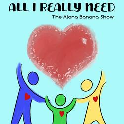 All I Really Need