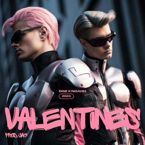Valentines (feat. NOAHH)