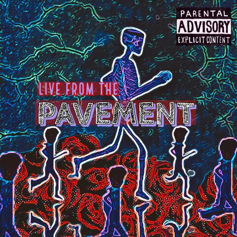 Live From The Pavement