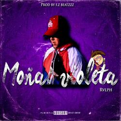 Moñas Violeta (feat. Rvlph)