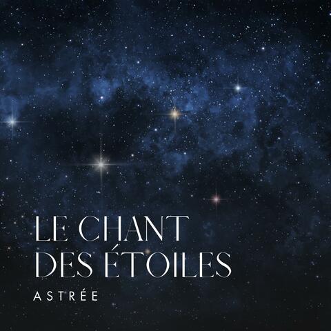 Le chant des étoiles
