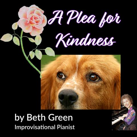 A Plea for Kindness