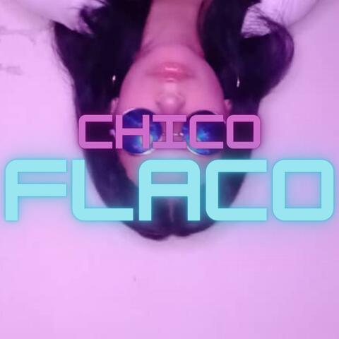 Chico Flaco
