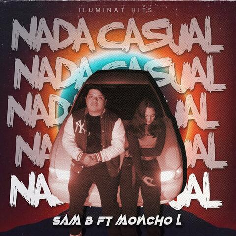NADA CASUAL (feat. Moncho L)