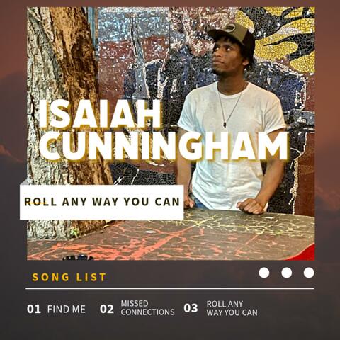 Roll Any Way You Can