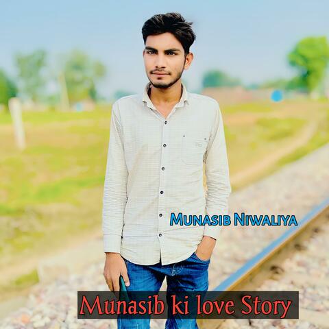 Munasib ki love Story
