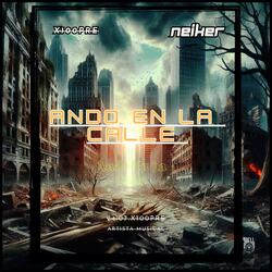 Ando En La Calle