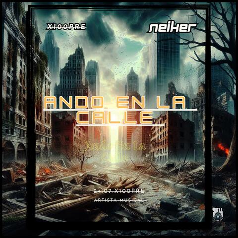 Ando En La Calle