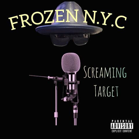 Frozen N.Y.C (Screaming Target)