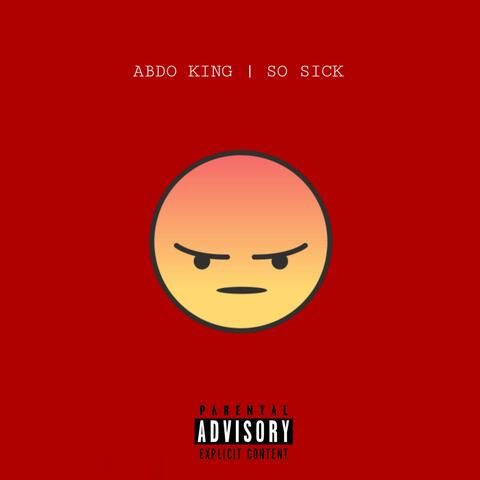So Sick (Freestyle)