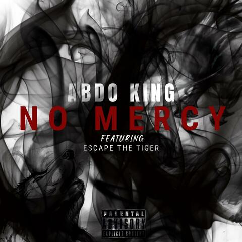 No Mercy (feat. Escape the tiger)