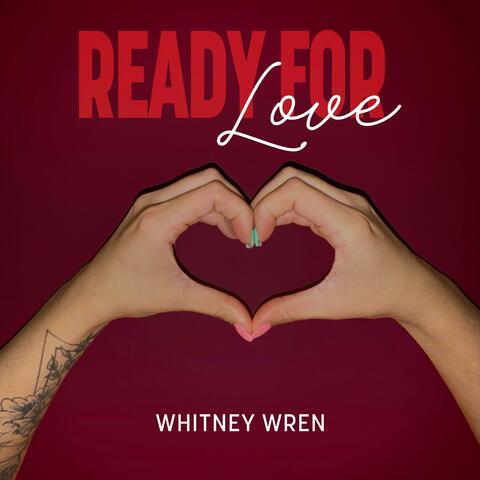 Ready For Love