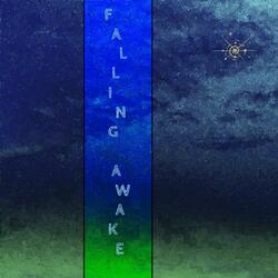 Falling Awake