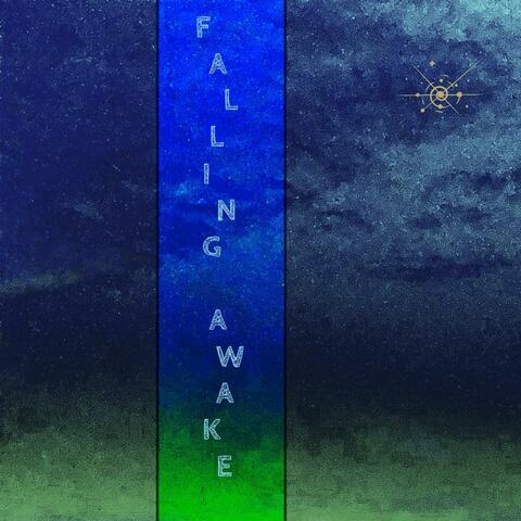 Falling Awake