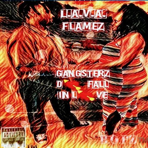 Gangsterz Do Fall In Love