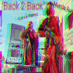 Back 2 Back (feat. Murdah Rue)