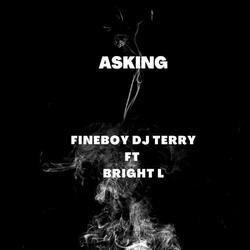 Asking (feat. Bright L)