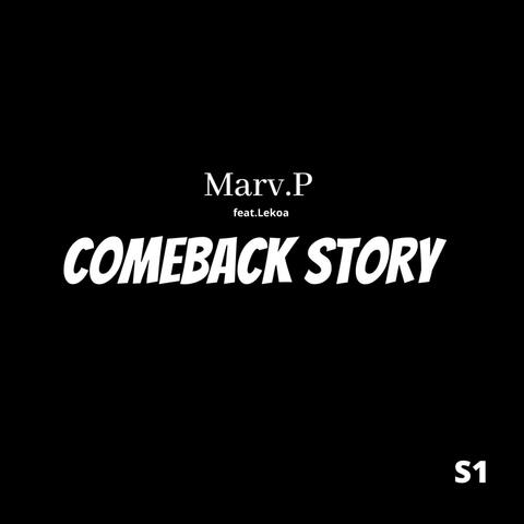 Comeback story (feat. Lekoa)