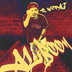 BOMBA (Mr. Wong, Dashkee)