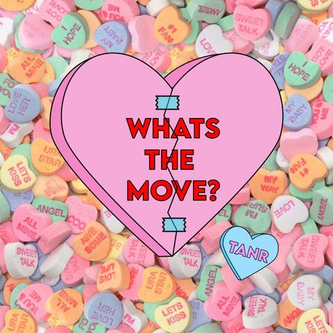 Whats the Move?