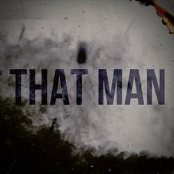 That Man