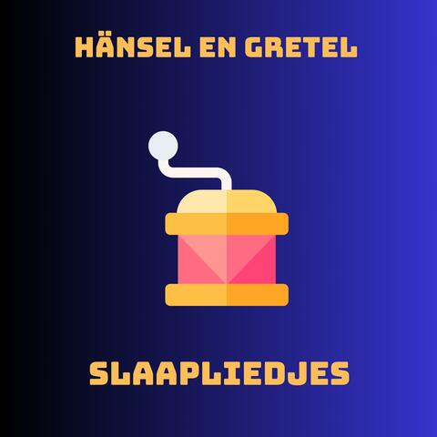 Hänsel en Gretel