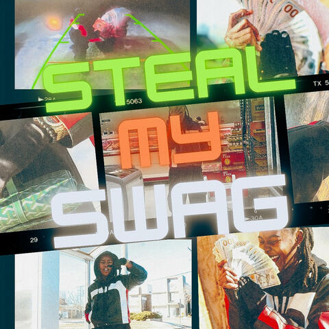 STEAL MY SWAG