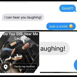 DO YOU STILL HEAR ME LAUGH?