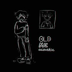 old me
