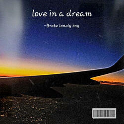 Love In A Dream