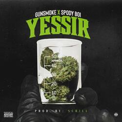 Yessssssir (feat. Spody Boi)