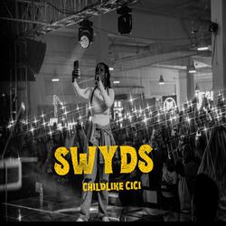STOP WHAT YOU DIDNT START (SWYDS)