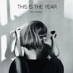 This Is The Year