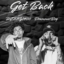 Get Back (feat. Young Drummer Boy)