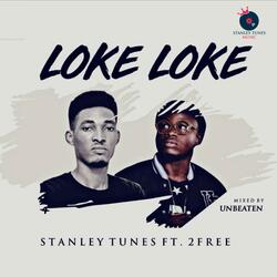 Loke Loke (feat. 2Free)