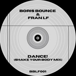 DANCE! (feat. Boris Bounce)